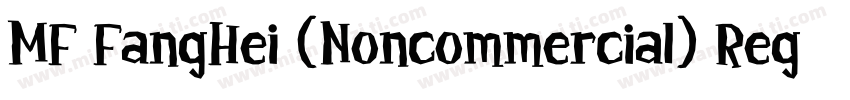 MF FangHei (Noncommercial) Regular字体转换